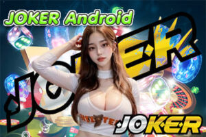 สมัครjoker123 เกม สนุก ทำเงินครบวงจรฉบับมือใหม่ -JOKER123 82 JOKER Android