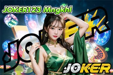 JOKER123 Mngkhl